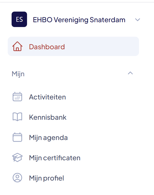 Het menu met de naam van de organisatie, Dashboard en de groep Mijn met vijf onderdelen