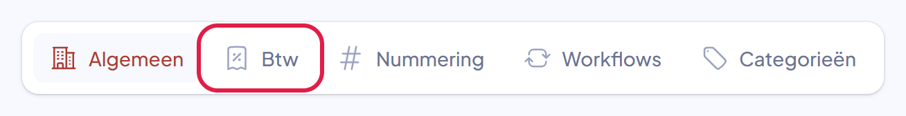 De tabbladen Algemeen, Btw, Nummering, Workflows en Categorieën, met Btw gemarkeerd