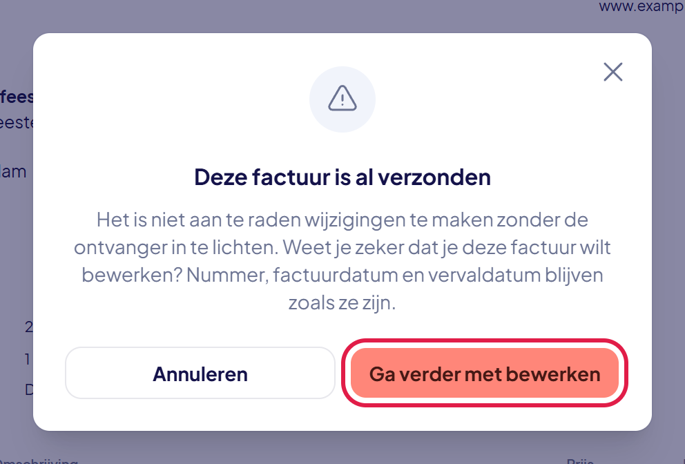 Het venster Deze factuur is al verzonden met de knop Ga verder met bewerken gemarkeerd
