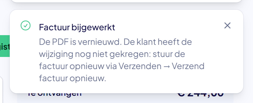 De melding Factuur bijgewerkt: de PDF is vernieuwd, de klant heeft de wijziging nog niet gekregen