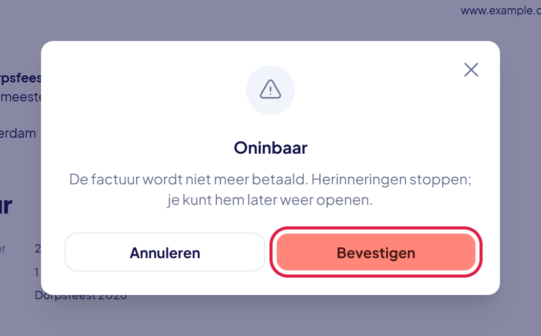 Het venster Oninbaar met de uitleg en de knop Bevestigen gemarkeerd