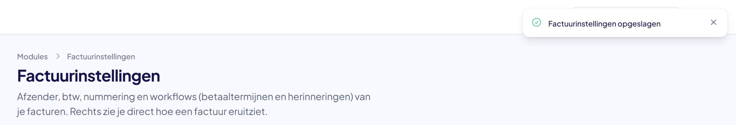 De pagina Factuurinstellingen met rechtsboven de melding Factuurinstellingen opgeslagen