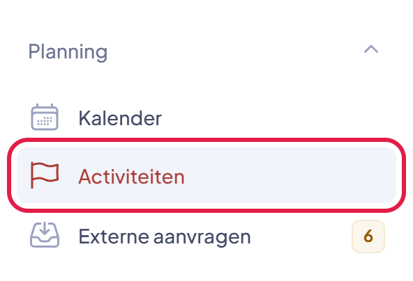 Het menu Planning met het onderdeel Activiteiten gemarkeerd