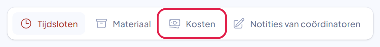 De tabbladen Tijdsloten, Materiaal, Kosten en Notities van coördinatoren, met Kosten gemarkeerd