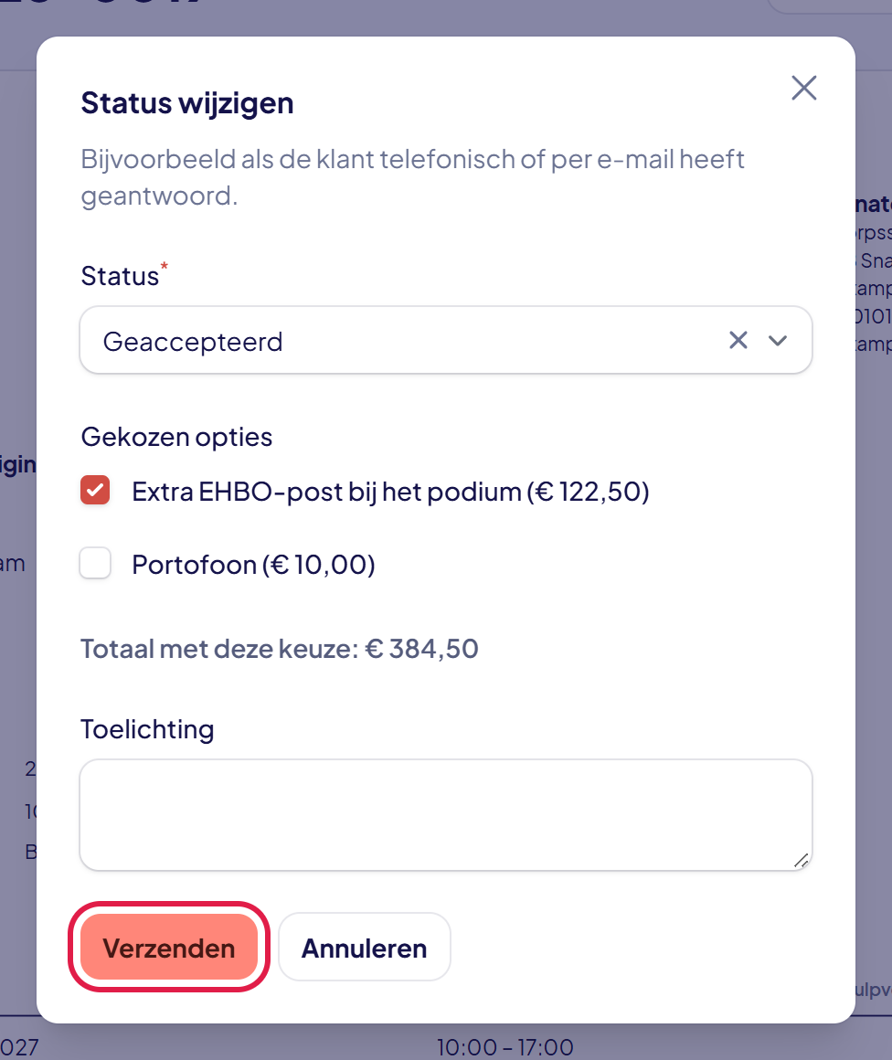 Het venster Status wijzigen met de status Geaccepteerd, twee opties waarvan één aangevinkt, het totaal met deze keuze en de knop Verzenden gemarkeerd