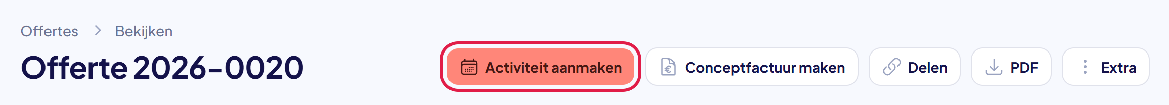 De kop van een geaccepteerde offerte met de knop Activiteit aanmaken gemarkeerd