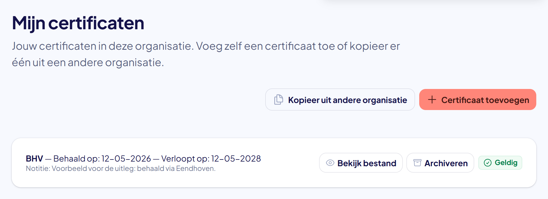De pagina Mijn certificaten met het overgenomen certificaat BHV, geldig