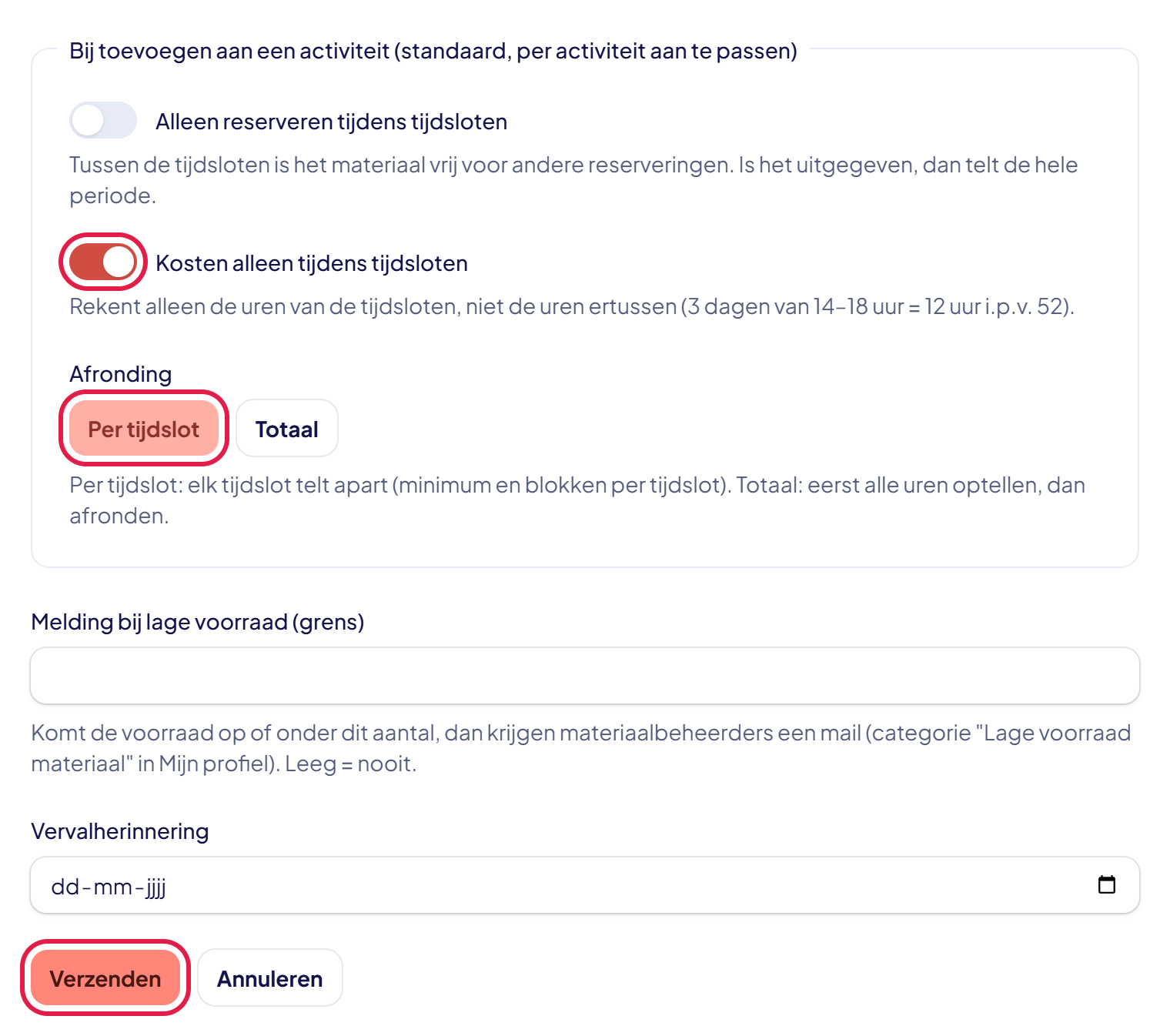 Het blok Bij toevoegen aan een activiteit met Kosten alleen tijdens tijdsloten aan, de afronding Per tijdslot gekozen en de knop Verzenden gemarkeerd
