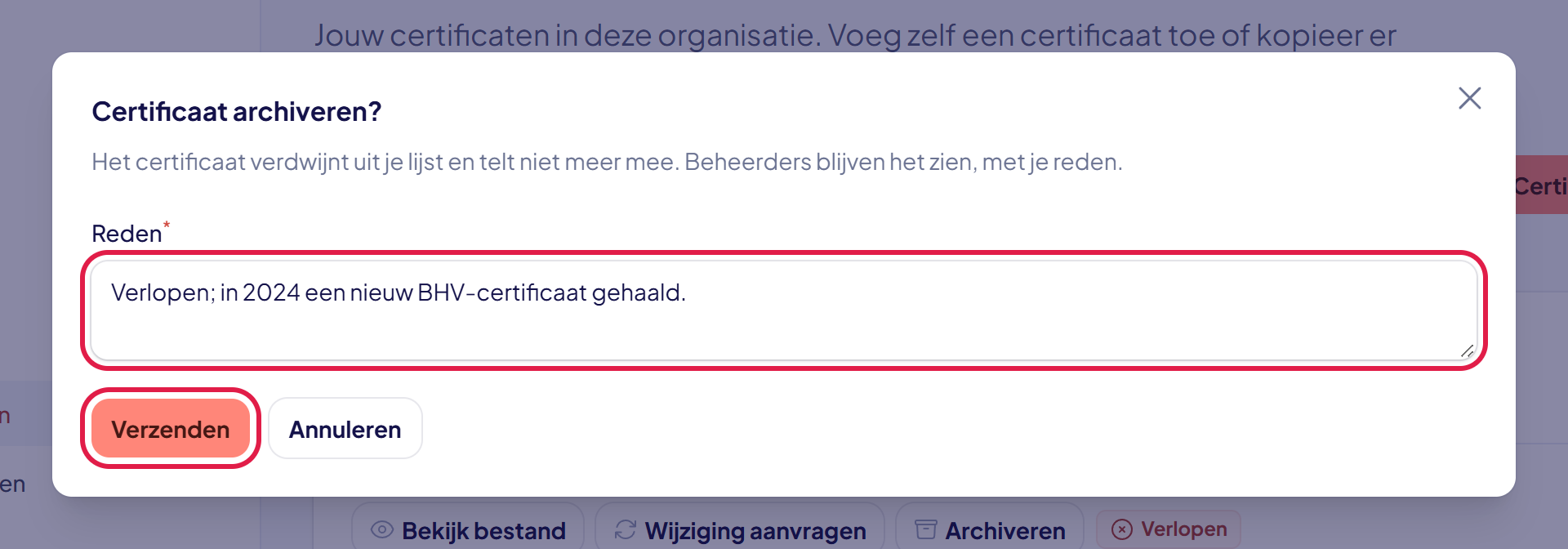 Het venster Certificaat archiveren met een ingevulde reden en de knop Verzenden gemarkeerd