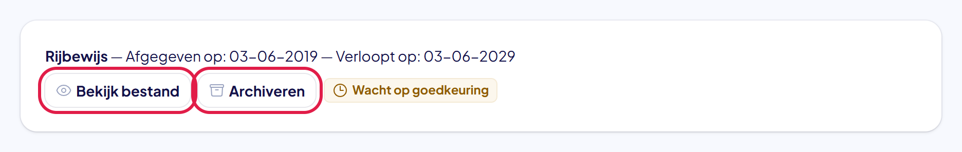 Het rijbewijs op Mijn documenten met de knoppen Bekijk bestand en Archiveren gemarkeerd