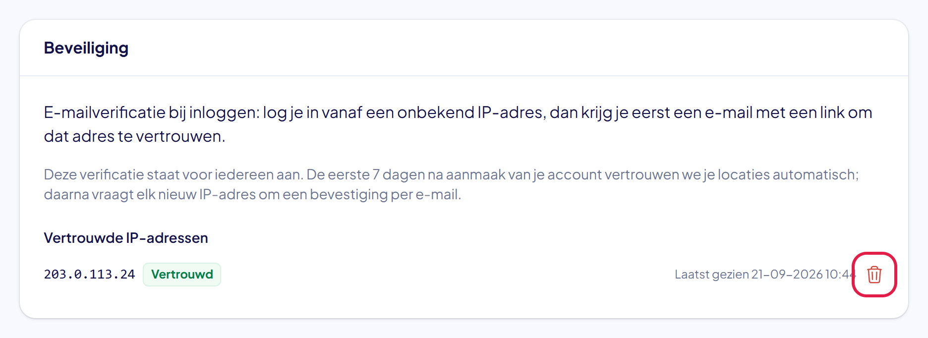 Het blok Beveiliging met een vertrouwd IP-adres en het prullenbakje Vergeet dit IP gemarkeerd