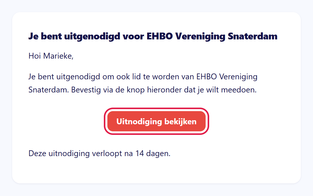 De e-mail Je bent uitgenodigd voor EHBO Vereniging Snaterdam met de knop Uitnodiging bekijken gemarkeerd