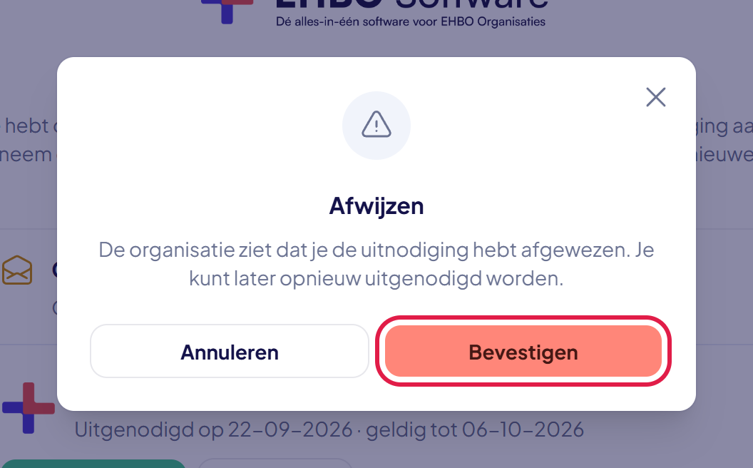 Het venster Afwijzen met de knop Bevestigen gemarkeerd