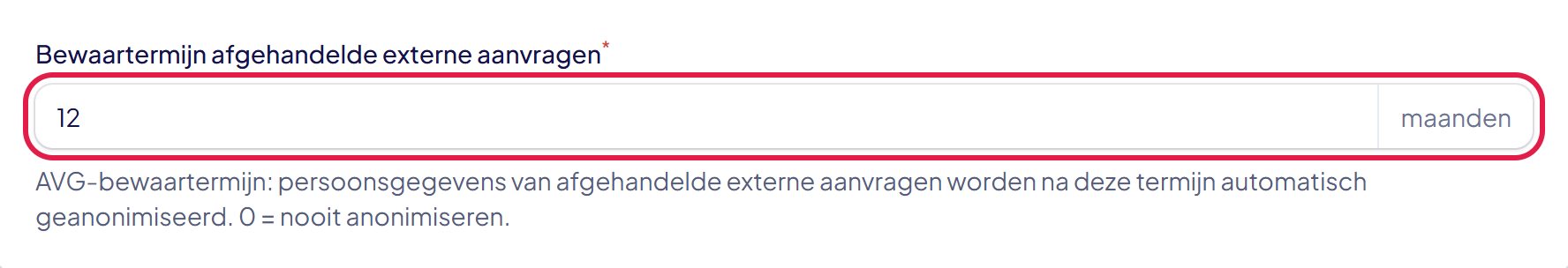 Het veld Bewaartermijn afgehandelde externe aanvragen met de waarde 12 maanden
