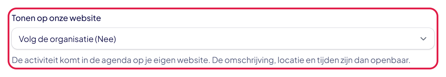 Het veld Tonen op onze website met de keuze Volg de organisatie