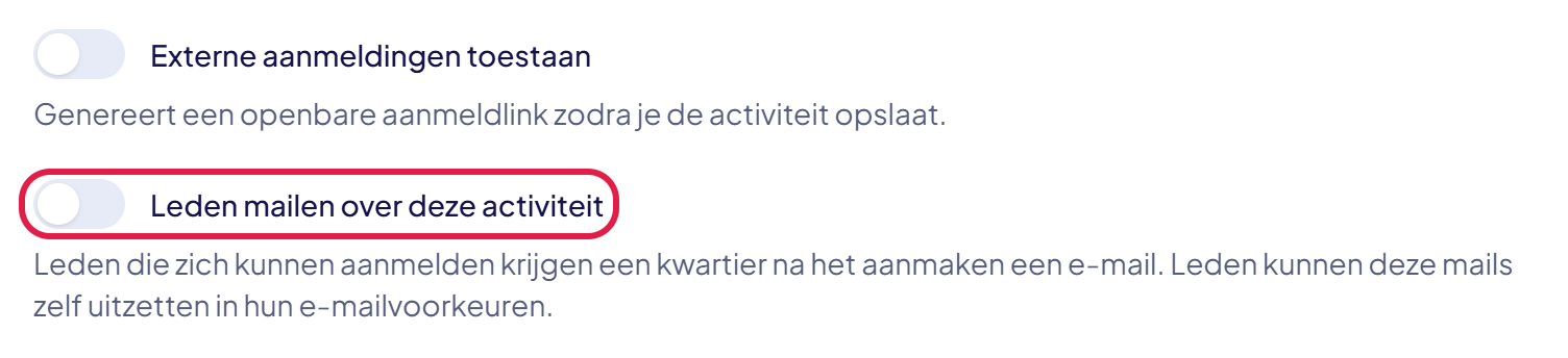 De schakelaar Leden mailen over deze activiteit in het venster Basisgegevens bewerken, gemarkeerd