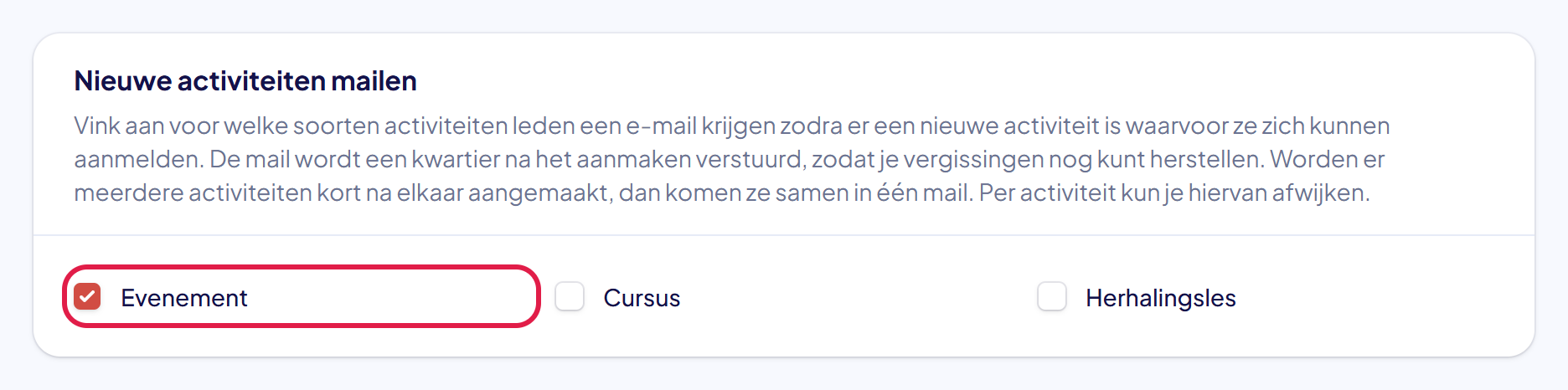 Het blok Nieuwe activiteiten mailen op het tabblad E-mail met het vinkje bij Evenement gemarkeerd