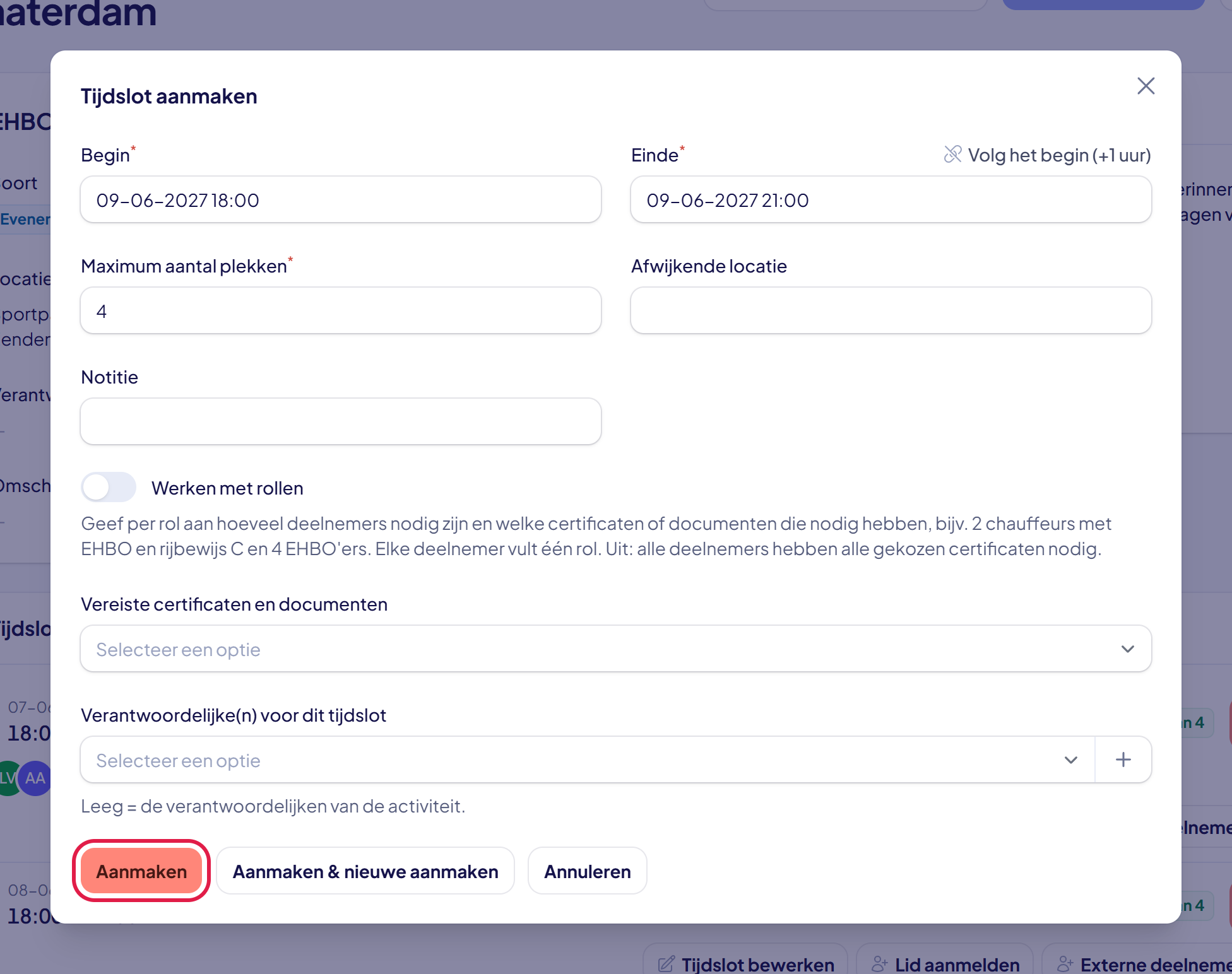 Het venster Tijdslot aanmaken met begin, einde en maximum aantal plekken ingevuld en de knop Aanmaken gemarkeerd