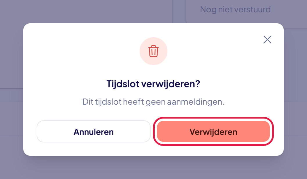Het venster Tijdslot verwijderen met de tekst Dit tijdslot heeft geen aanmeldingen en de knop Verwijderen gemarkeerd