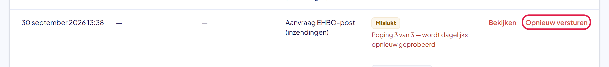 Een mislukte inzending met de knoppen Bekijken en Opnieuw versturen