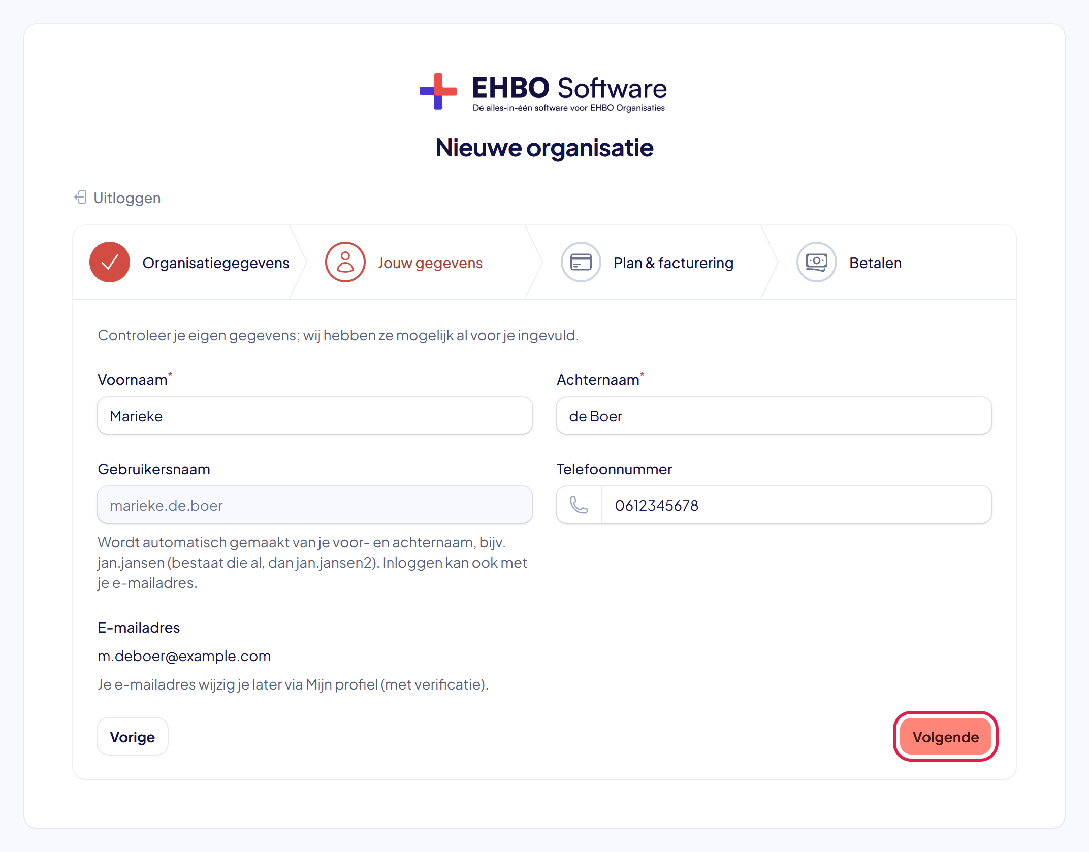 Het scherm Nieuwe organisatie, stap Jouw gegevens, met voornaam, achternaam, gebruikersnaam en telefoonnummer en de knop Volgende gemarkeerd