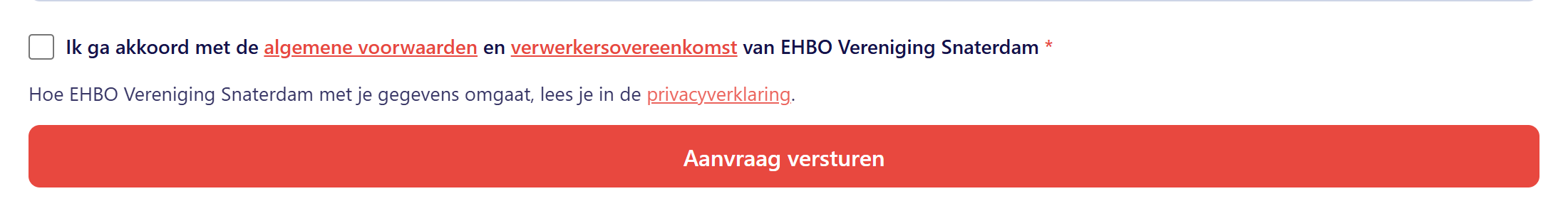 Het aanvraagformulier met het vinkje voor de algemene voorwaarden en verwerkersovereenkomst en de regel over de privacyverklaring