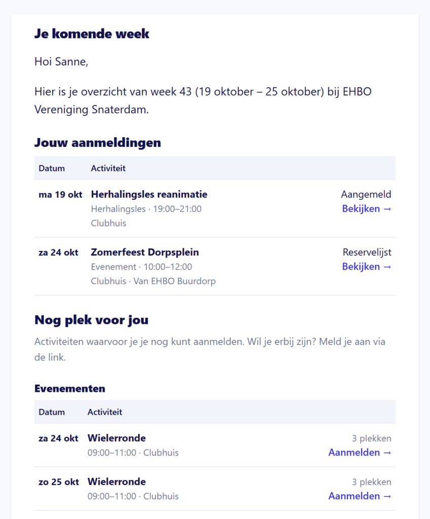 Voorbeeld van het weekoverzicht: de eigen aanmeldingen en de activiteiten met nog plek, in tabellen